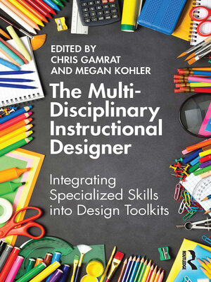 cover image of The Multi-Disciplinary Instructional Designer